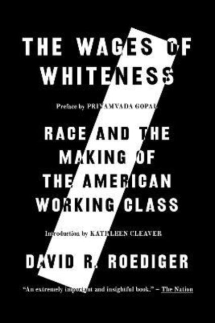 Book cover of: Wages of Whiteness. By: David R. Roediger