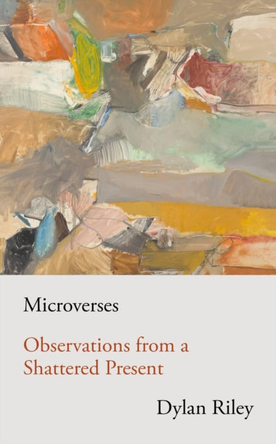 Book cover of: Microverses. By: Dylan Riley