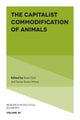 Book cover of: Capitalist Commodification of Animals. By: Brett Clark