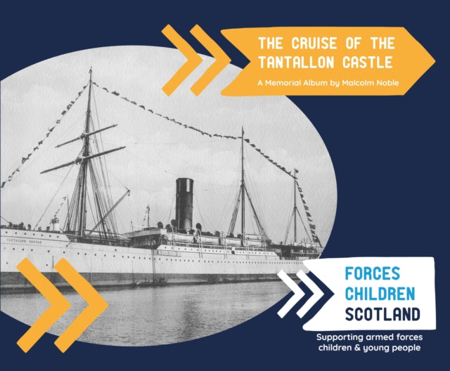 Book cover of: Cruise of the Tantallon Castle. By: Malcolm Noble