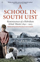 Book cover of: School in South Uist. By: Frederick Rea