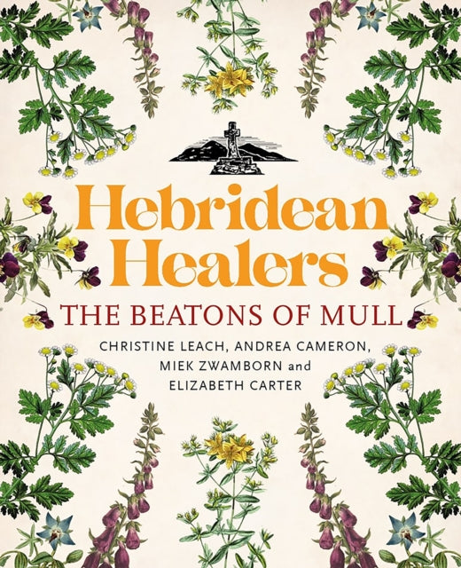 Book cover of: Hebridean Healers. By: Christine Leach