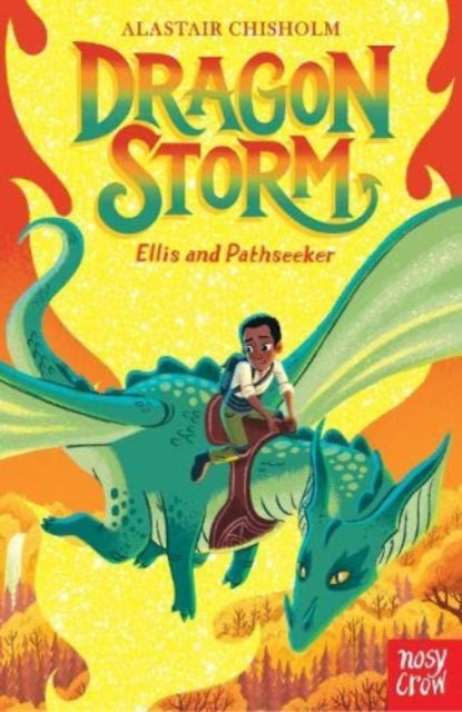 Dragon Storm: Ellis and Pathseeker 9781839940088 Alastair Chisholm