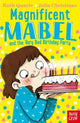 Book cover of: Magnificent Mabel and the Very Bad Birthday Party. By: QUAYLE, RUTH