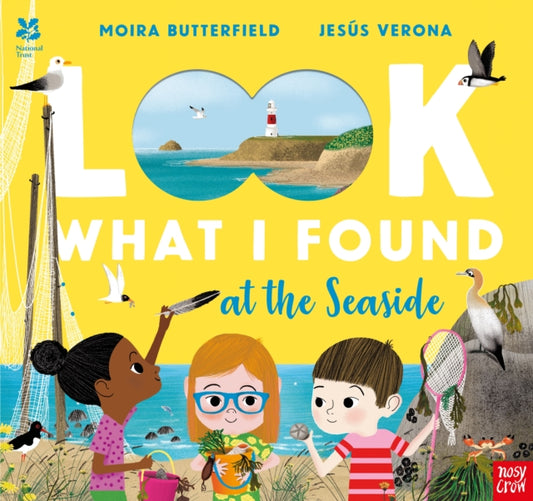 National Trust: Look What I Found at the Seaside 9781839940835 Moira Butterfield