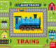 Make Tracks: Trains 9781839947926 Johnny Dyrander