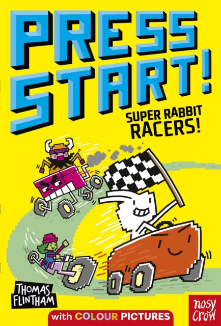 Book cover of: Press Start! Super Rabbit Racers!. By: FLINTHAM, THOMAS