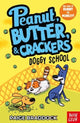 Doggy School, A Peanut, Butter & Crackers Story 9781839949906 Paige Braddock
