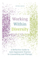 Book cover of: Working Within Diversity. By: Myira Khan