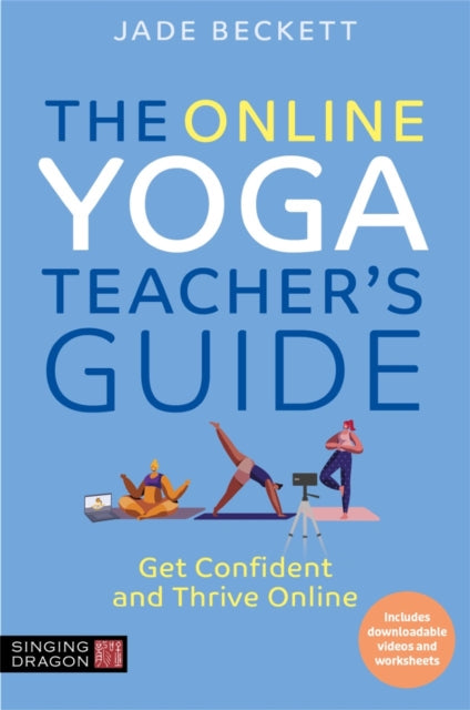 Book cover of: Online Yoga Teacher's Guide. By: Jade Beckett