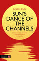 Book cover of: Sun's Dance of the Channels. By: Jonathan Shubs