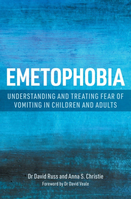 Book cover of: Emetophobia. By: Anna S. Christie