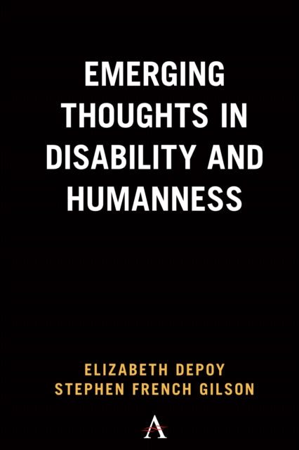 Book cover of: Emerging Thoughts in Disability and Humanness. By: Elizabeth DePoy