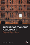 The Lure of Economic Nationalism
