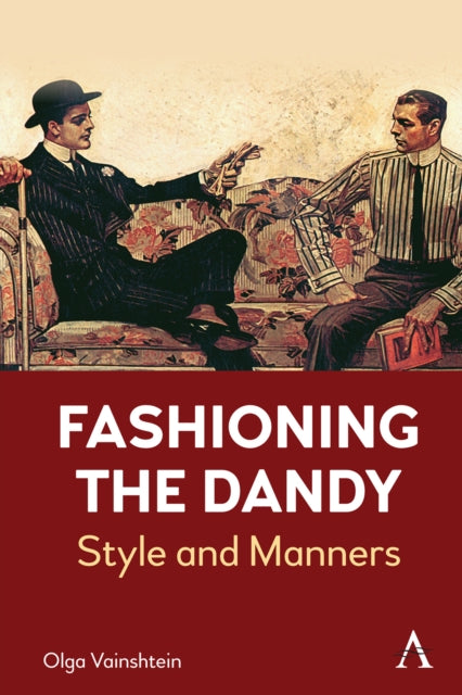 Book cover of: Fashioning the Dandy. By: Olga Vainshtein