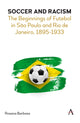 Book cover of: Soccer and Racism. By: Rosana Barbosa