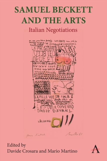 Book cover of: Samuel Beckett and the Arts. By: Davide Crosara