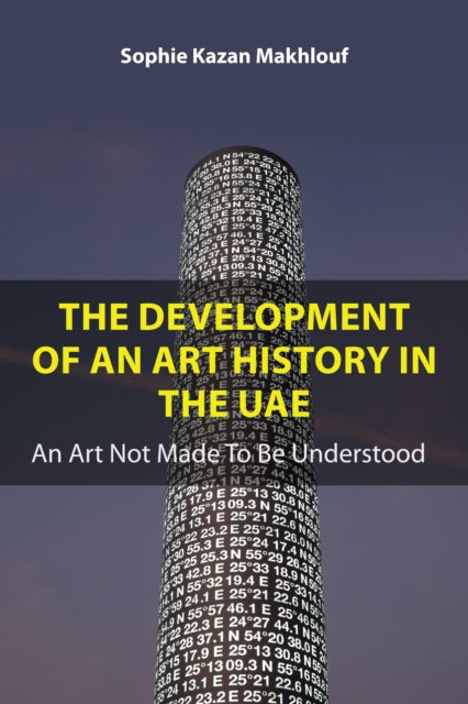 Book cover of: Development of An Art History in the UAE