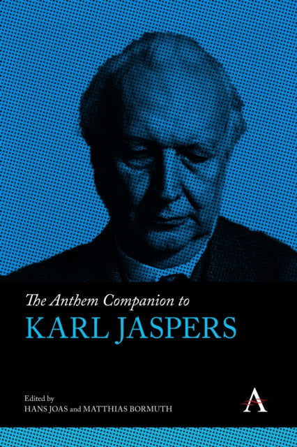 Book cover of: Anthem Companion to Karl Jaspers. By: Hans Joas