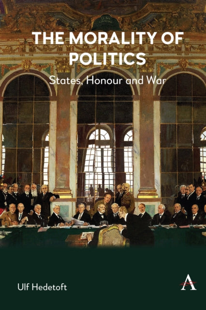 Book cover of: Morality of Politics. By: Ulf Hedetoft