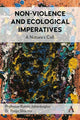 Book cover of: Non-Violence and Ecological Imperatives. By: Ramin Jahanbegloo