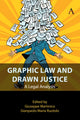 Book cover of: Graphic Law and Drawn Justice