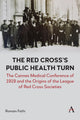 Book cover of: Red Cross’s Public Health Turn. By: Romain Fathi