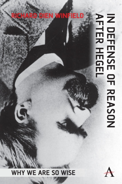 Book cover of: In Defense of Reason After Hegel