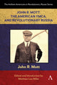 Book cover of: JOHN R MOTT THE AMERICAN YMCA & REVOLUTI. By: MILLER, MATTHEW
