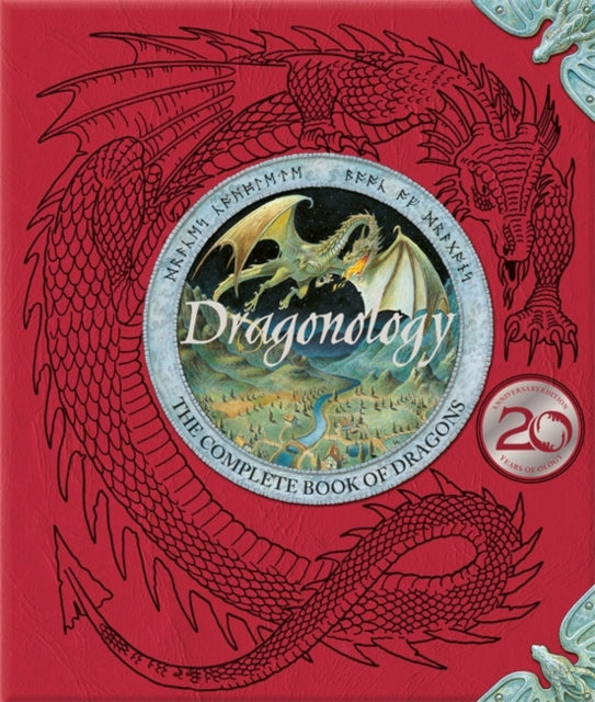 Book cover of: Dragonology: New 20th Anniversary Edition