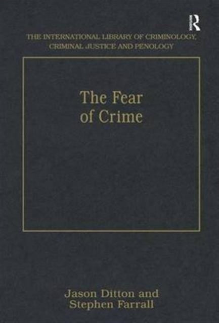 The Fear of Crime