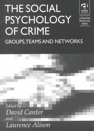 Social Psychology of Crime