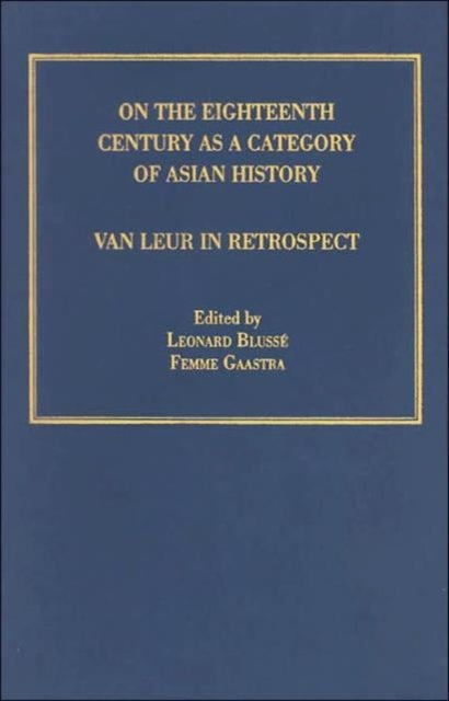 Book cover of: On the Eighteenth Century as a Category of Asian History