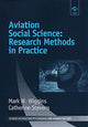 Book cover of: Aviation Social Science: Research Methods in Practice. By: Mark W. Wiggins
