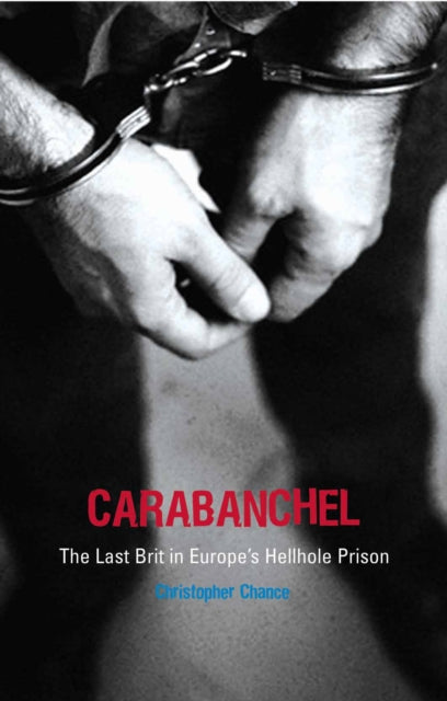 Book cover of: Carabanchel. By: Christo Chance
