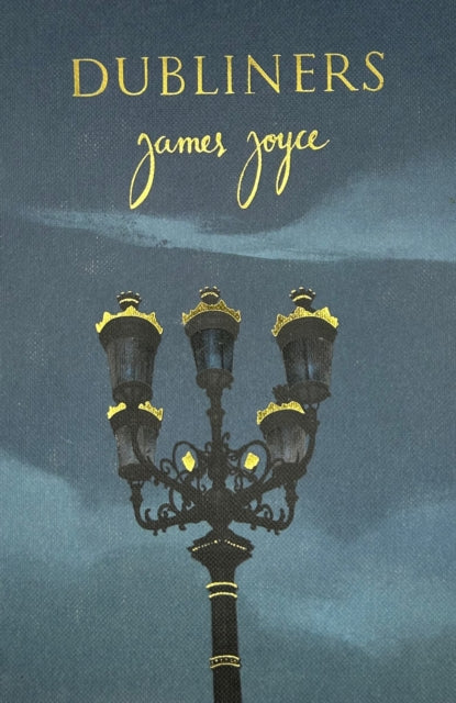 Dubliners (Collector's Edition) 9781840228106 James Joyce
