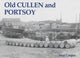 Book cover of: Old Cullen and Portsoy. By: Alan Cooper