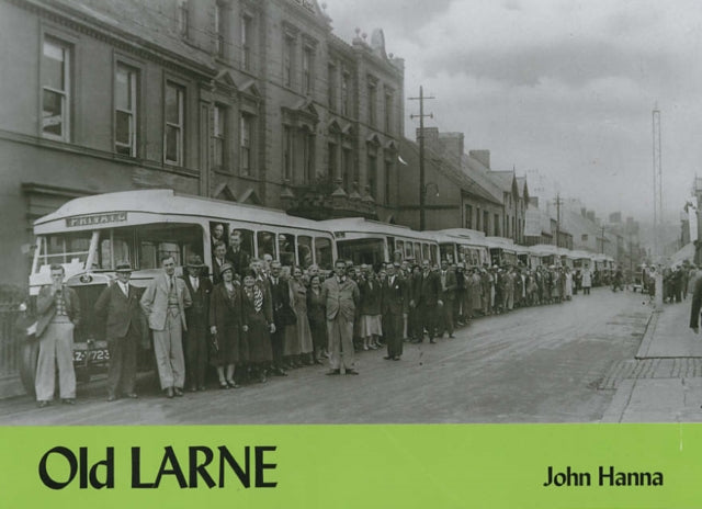 Book cover of: Old Larne