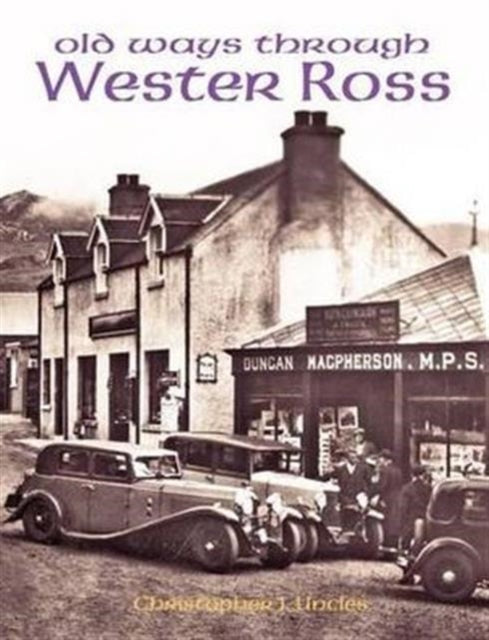 Book cover of: Old Ways Through Wester Ross