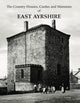 Book cover of: Country Houses, Castles and Mansions of East Ayrshire