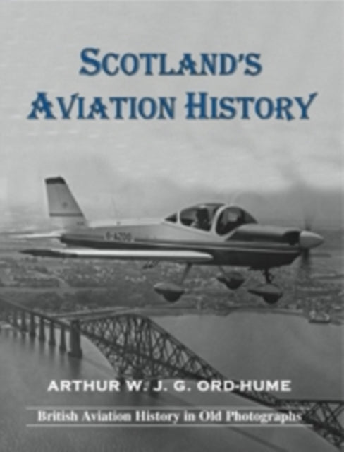 Book cover of: Scotland's Aviation History