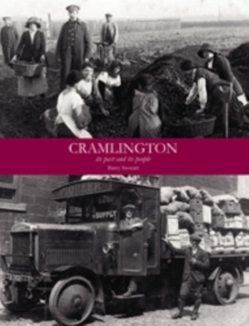 Book cover of: Cramlington its Past and its People