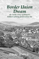 Book cover of: Border Union Dream