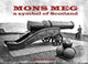 Book cover of: Mons Meg. By: Peter Lead