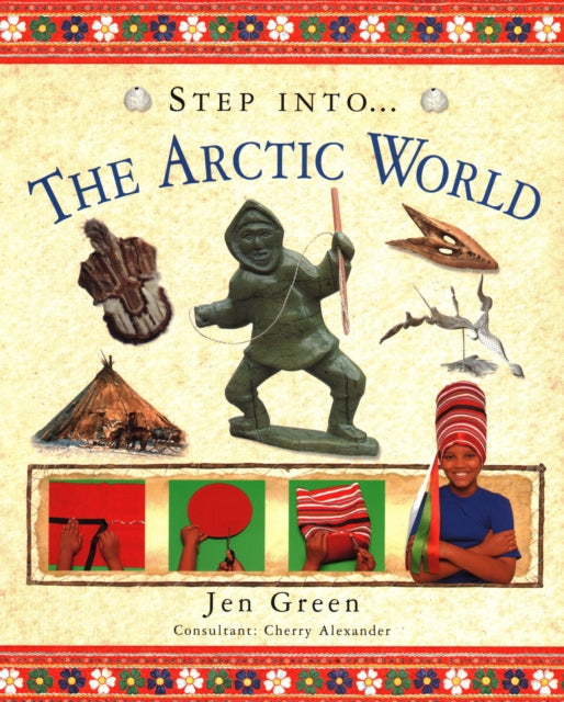 Book cover of: Step Into The Arctic World