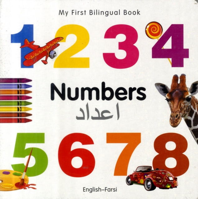 My First Bilingual Book - Numbers (English-Farsi)