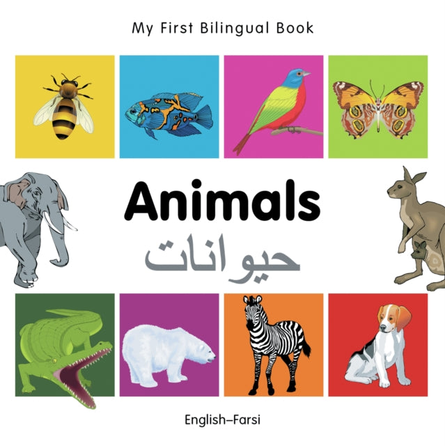 Book cover of: My First Bilingual Book -  Animals (English-Farsi)