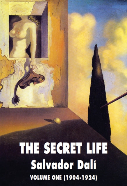 Book cover of: Secret Life. By: Salvador Dali