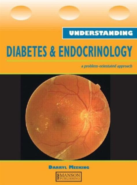 Book cover of: Understanding Diabetes and Endocrinology
