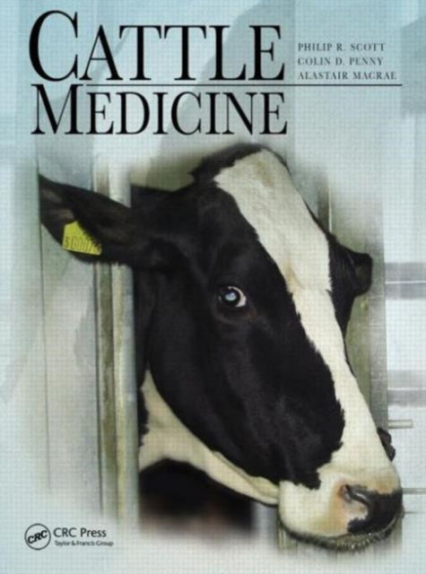 Book cover of: Cattle Medicine. By: Philip R. Scott